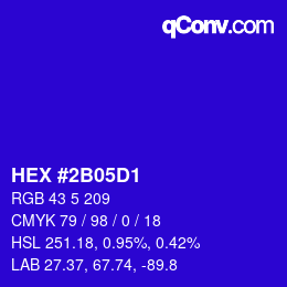 颜色代码: HEX #2B05D1 | qconv.com