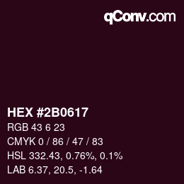 Color code: HEX #2B0617 | qconv.com