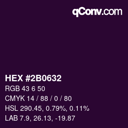 Code couleur: HEX #2B0632 | qconv.com