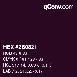 Color code: HEX #2B0821 | qconv.com