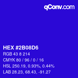 カラーコード: HEX #2B08D6 | qconv.com