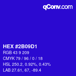 Color code: HEX #2B09D1 | qconv.com