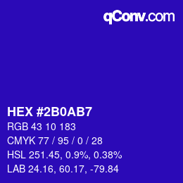 カラーコード: HEX #2B0AB7 | qconv.com