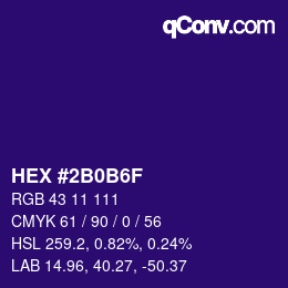 カラーコード: HEX #2B0B6F | qconv.com