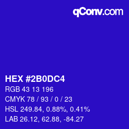 カラーコード: HEX #2B0DC4 | qconv.com