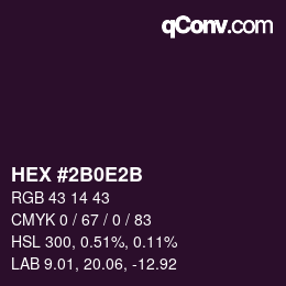 Color code: HEX #2B0E2B | qconv.com