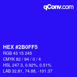 カラーコード: HEX #2B0FF5 | qconv.com