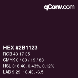 カラーコード: HEX #2B1123 | qconv.com