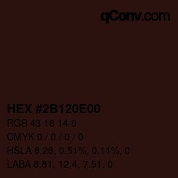 カラーコード: HEX #2B120E00 | qconv.com