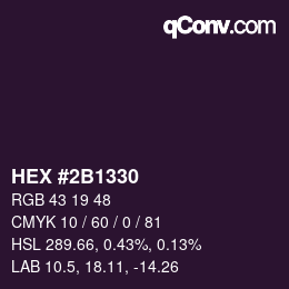 カラーコード: HEX #2B1330 | qconv.com