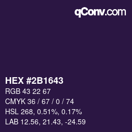 カラーコード: HEX #2B1643 | qconv.com