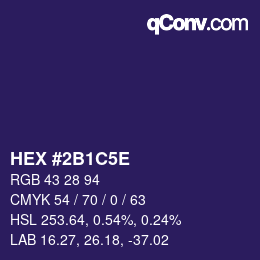 カラーコード: HEX #2B1C5E | qconv.com