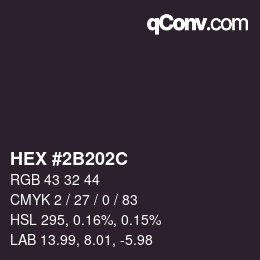 Color code: HEX #2B202C | qconv.com