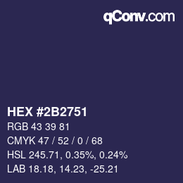 カラーコード: HEX #2B2751 | qconv.com