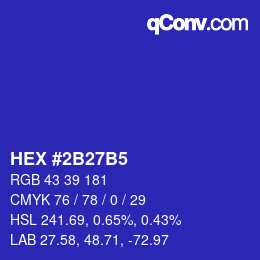 カラーコード: HEX #2B27B5 | qconv.com