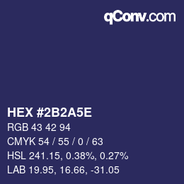 Color code: HEX #2B2A5E | qconv.com