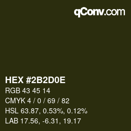 Color code: HEX #2B2D0E | qconv.com