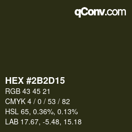 Color code: HEX #2B2D15 | qconv.com