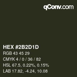 Color code: HEX #2B2D1D | qconv.com