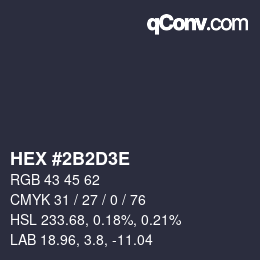 Farbcode: HEX #2B2D3E | qconv.com