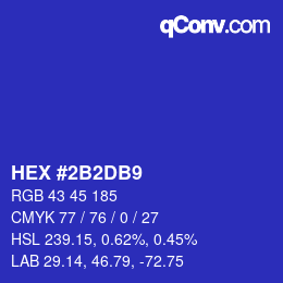 颜色代码: HEX #2B2DB9 | qconv.com