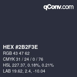 Color code: HEX #2B2F3E | qconv.com