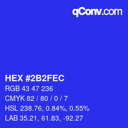 カラーコード: HEX #2B2FEC | qconv.com