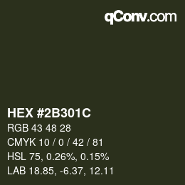 Color code: HEX #2B301C | qconv.com