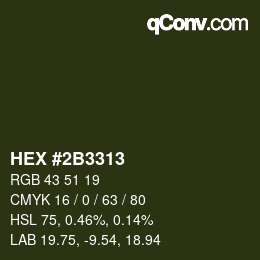 Color code: HEX #2B3313 | qconv.com