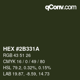 Color code: HEX #2B331A | qconv.com