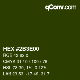 Color code: HEX #2B3E00 | qconv.com