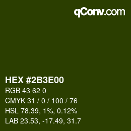 Color code: HEX #2B3E00 | qconv.com