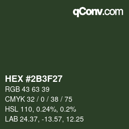 Color code: HEX #2B3F27 | qconv.com