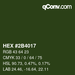 Color code: HEX #2B4017 | qconv.com