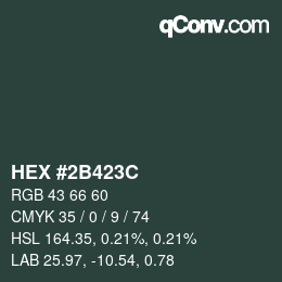 Color code: HEX #2B423C | qconv.com