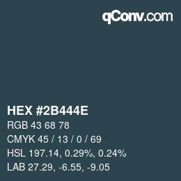 Farbcode: HEX #2B444E | qconv.com