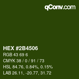 Color code: HEX #2B4506 | qconv.com