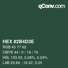 カラーコード: HEX #2B4D3E | qconv.com