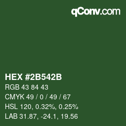 Color code: HEX #2B542B | qconv.com