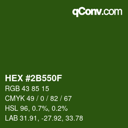 カラーコード: HEX #2B550F | qconv.com