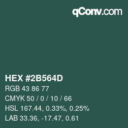 颜色代码: HEX #2B564D | qconv.com