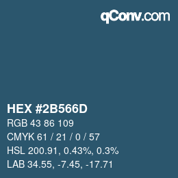 カラーコード: HEX #2B566D | qconv.com