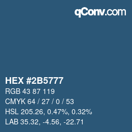 カラーコード: HEX #2B5777 | qconv.com