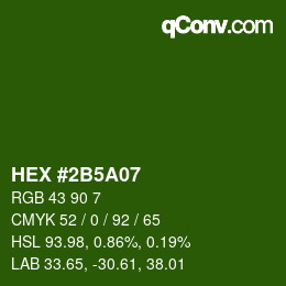 Color code: HEX #2B5A07 | qconv.com