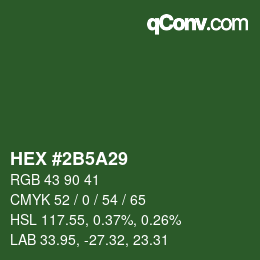 カラーコード: HEX #2B5A29 | qconv.com