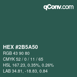 颜色代码: HEX #2B5A50 | qconv.com
