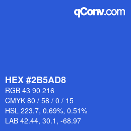 カラーコード: HEX #2B5AD8 | qconv.com