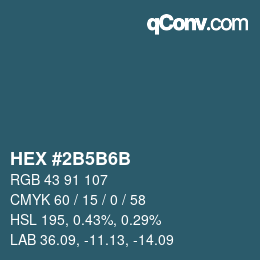 Color code: HEX #2B5B6B | qconv.com