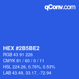 カラーコード: HEX #2B5BE2 | qconv.com