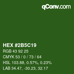 カラーコード: HEX #2B5C19 | qconv.com